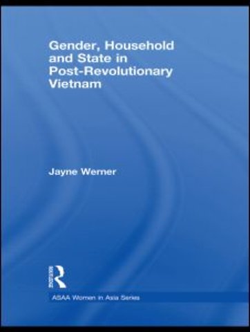 Gender, Household and State in Post-Revolutionary Vietnam