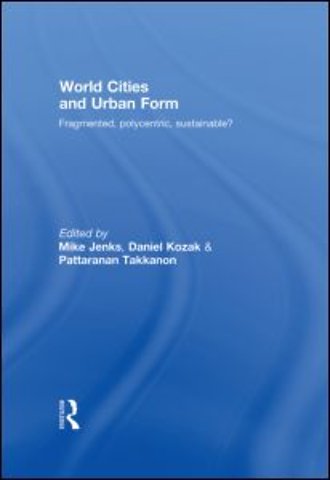 World Cities and Urban Form
