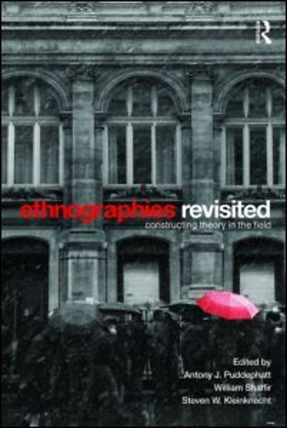 Ethnographies Revisited