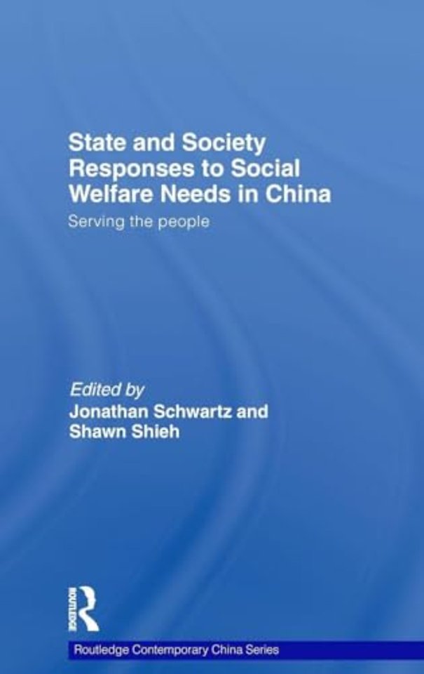 State and Society Responses to Social Welfare Needs in China