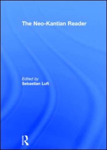 Neo-Kantian Reader