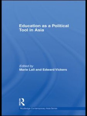 Education as a Political Tool in Asia