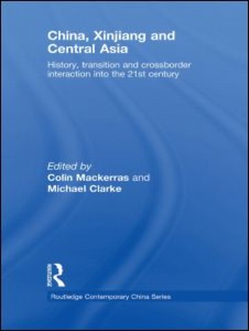 China, Xinjiang and Central Asia