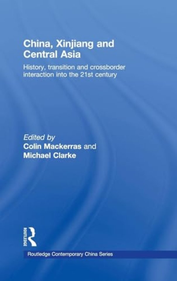 China, Xinjiang and Central Asia