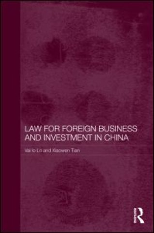 Law for Foreign Business and Investment in China