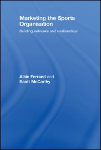 Marketing the Sports Organisation