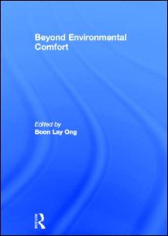 Beyond Environmental Comfort