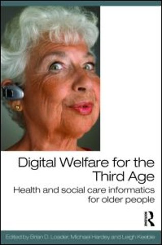 Digital Welfare for the Third Age