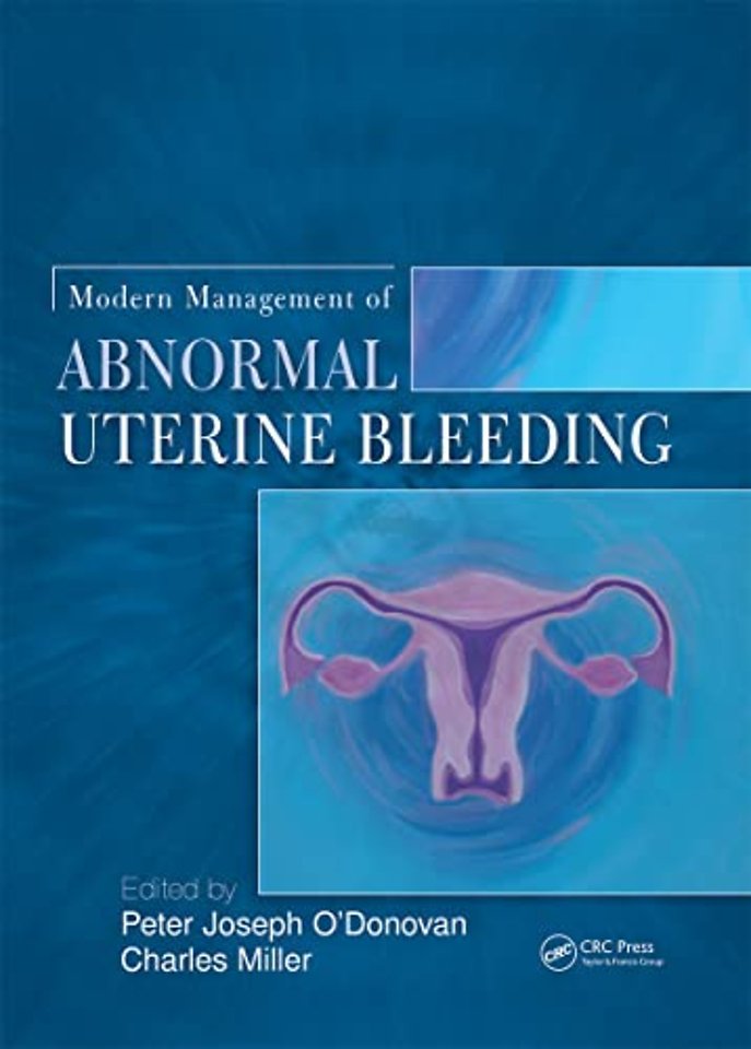 Modern Management of Abnormal Uterine Bleeding