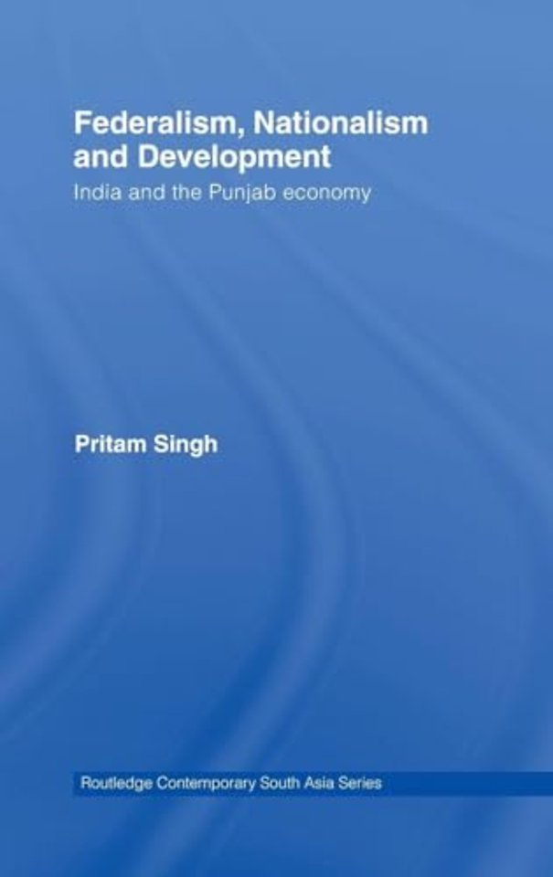 Federalism, Nationalism and Development
