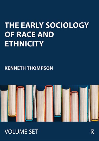 Early Sociology of Race and Ethnicity