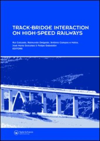 Track-Bridge Interaction on High-Speed Railways