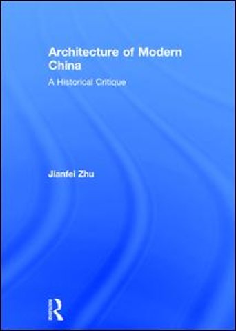 Architecture of Modern China