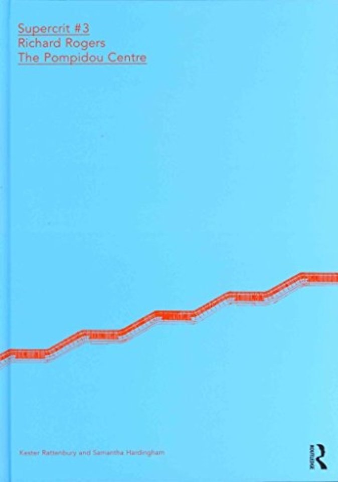 Richard Rogers: The Pompidou Centre