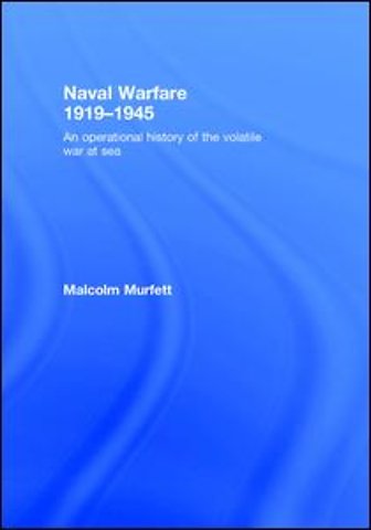 Naval Warfare 1919–45