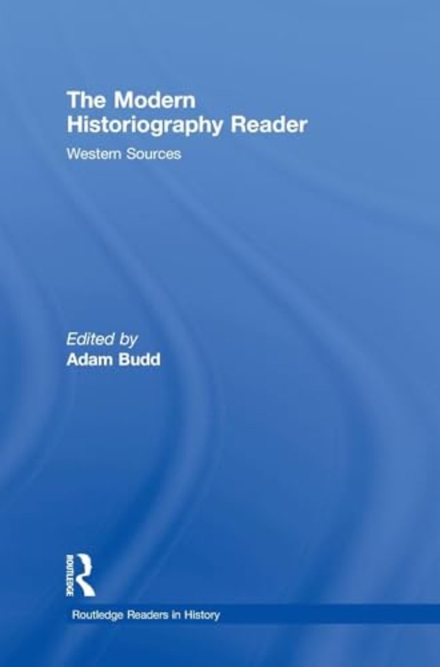 Modern Historiography Reader