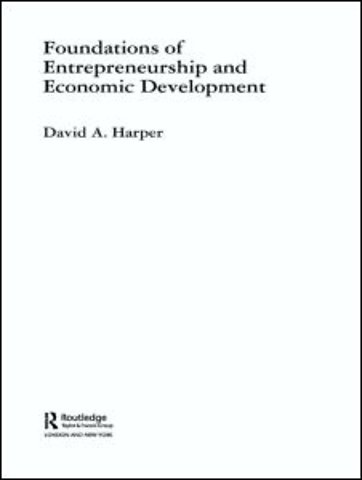 Foundations of Entrepreneurship and Economic Development