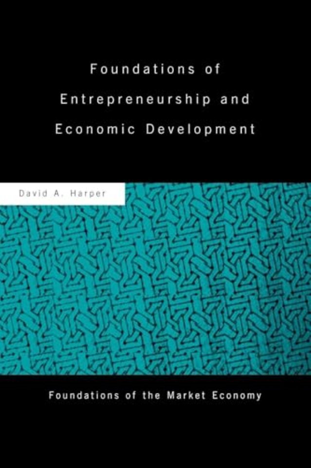 Foundations of Entrepreneurship and Economic Development