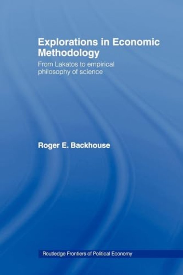 Explorations in Economic Methodology
