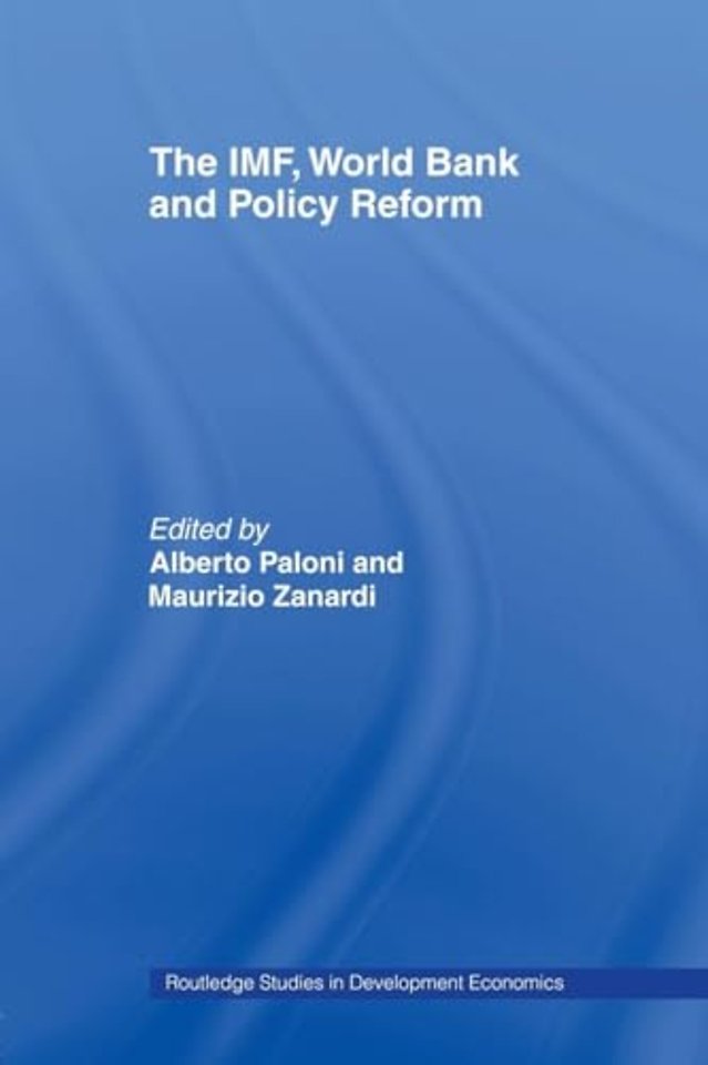 IMF, World Bank and Policy Reform