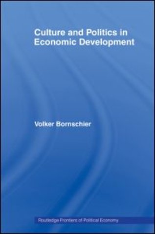 Culture and Politics in Economic Development