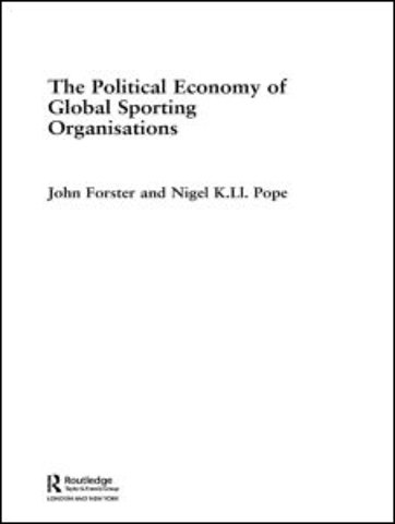 Political Economy of Global Sports Organisations