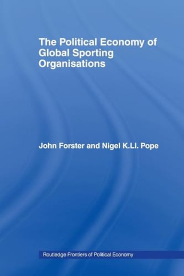 Political Economy of Global Sports Organisations