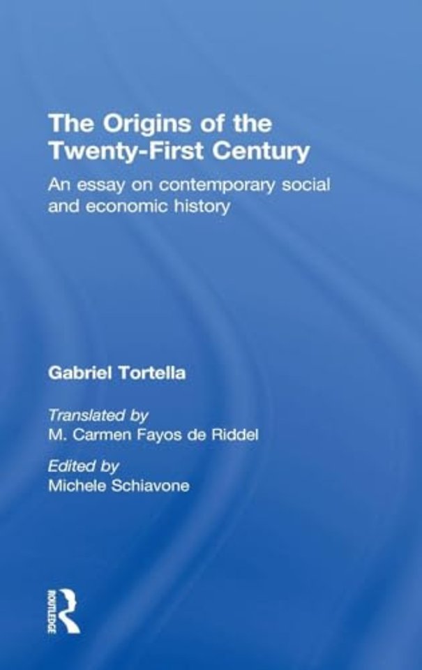 Origins of the Twenty First Century