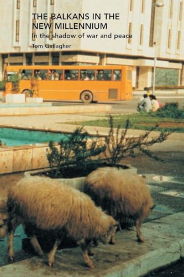 Balkans in the New Millennium