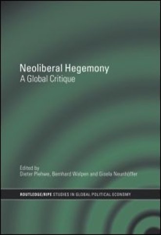 Neoliberal Hegemony