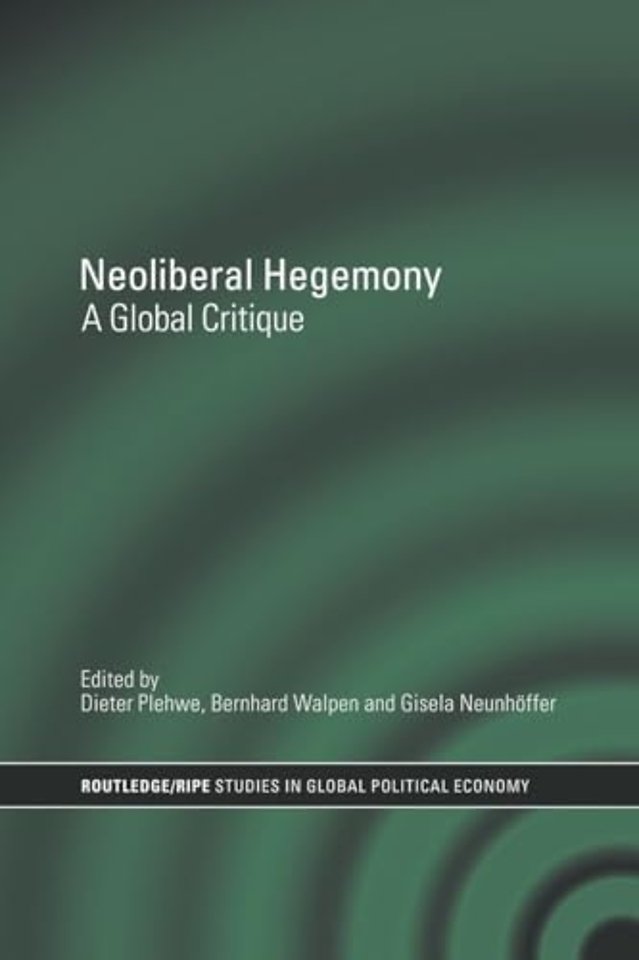 Neoliberal Hegemony