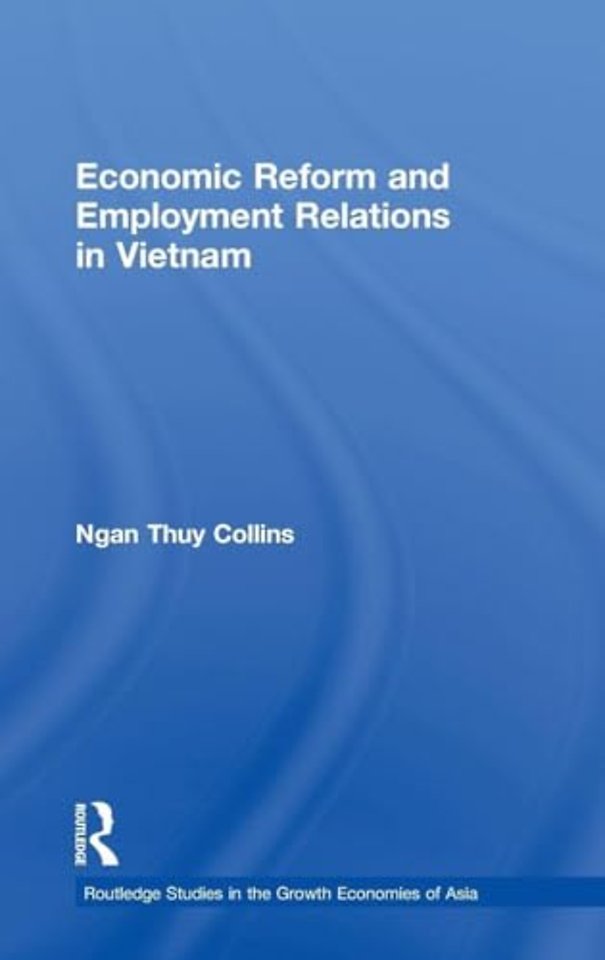 Economic Reform and Employment Relations in Vietnam