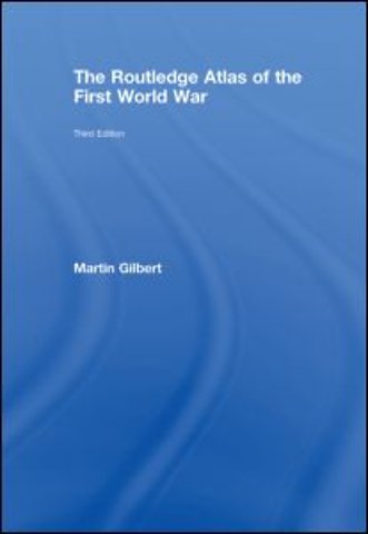 Routledge Atlas of the First World War