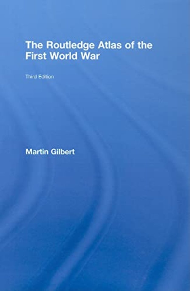 Routledge Atlas of the First World War