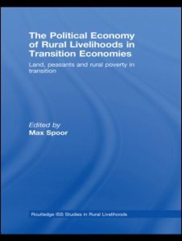 Political Economy of Rural Livelihoods in Transition Economies
