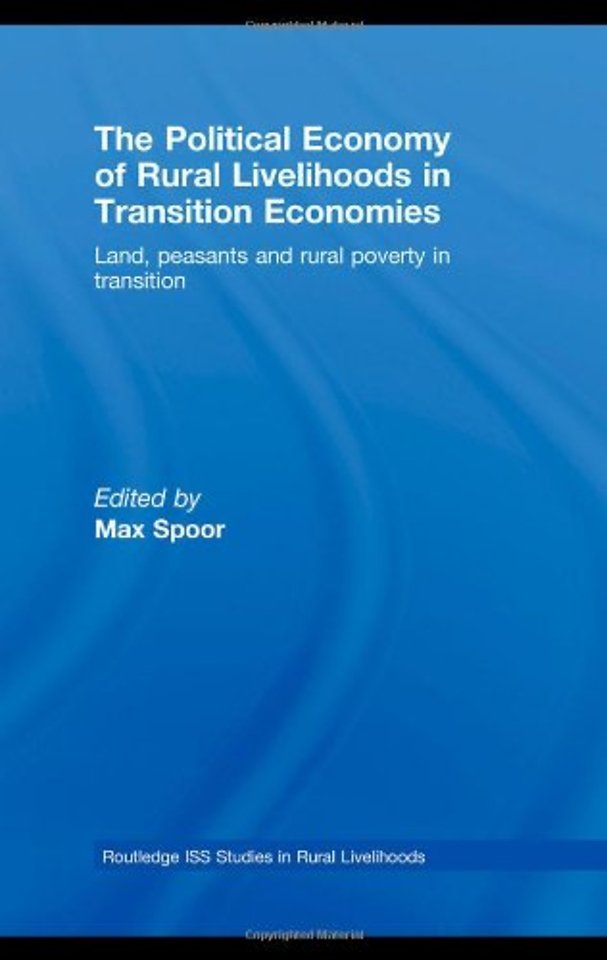 Political Economy of Rural Livelihoods in Transition Economies
