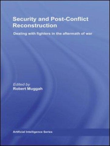 Security and Post-Conflict Reconstruction