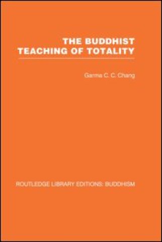 Buddhist Teaching of Totality