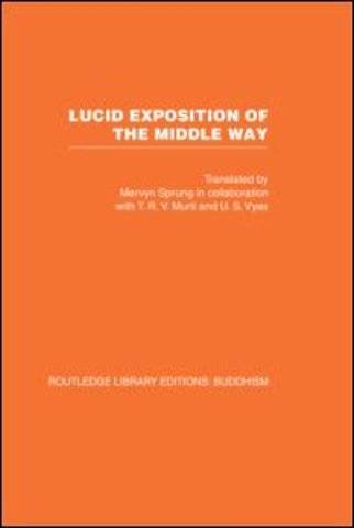 Lucid Exposition of the Middle Way