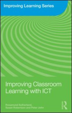 Improving Classroom Learning with ICT