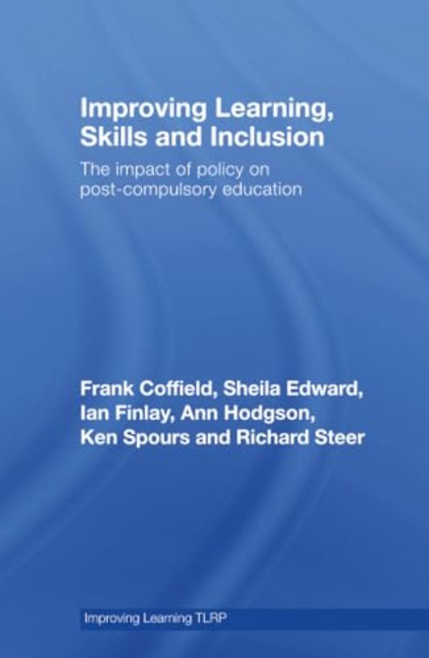 Improving Learning, Skills and Inclusion