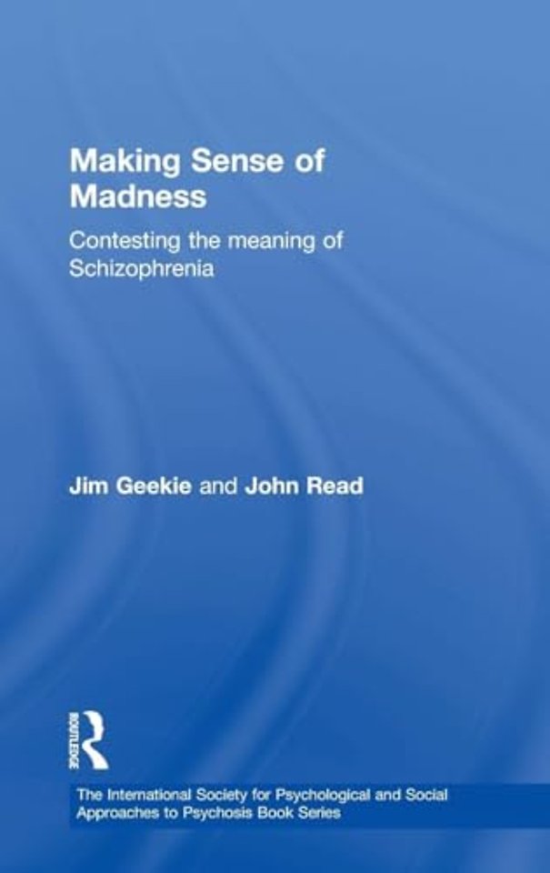 International Society for Psychological and Social Approaches to Psychosis Book Series