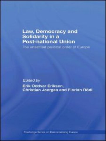 Law, Democracy and Solidarity in a Post-national Union
