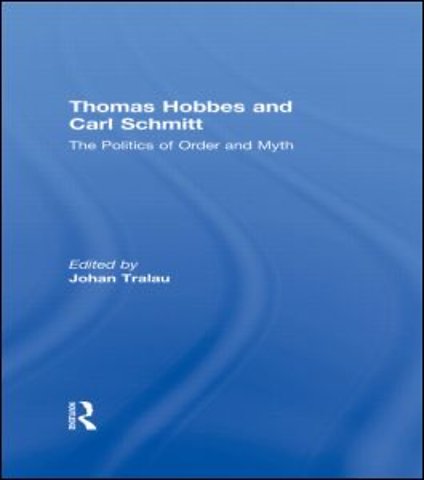 Thomas Hobbes and Carl Schmitt