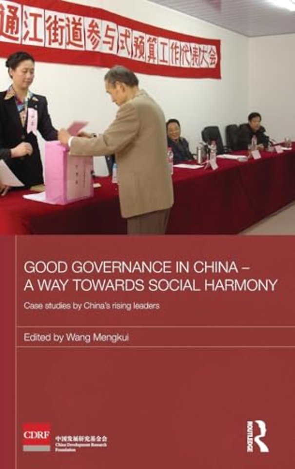 Good Governance in China - A Way Towards Social Harmony