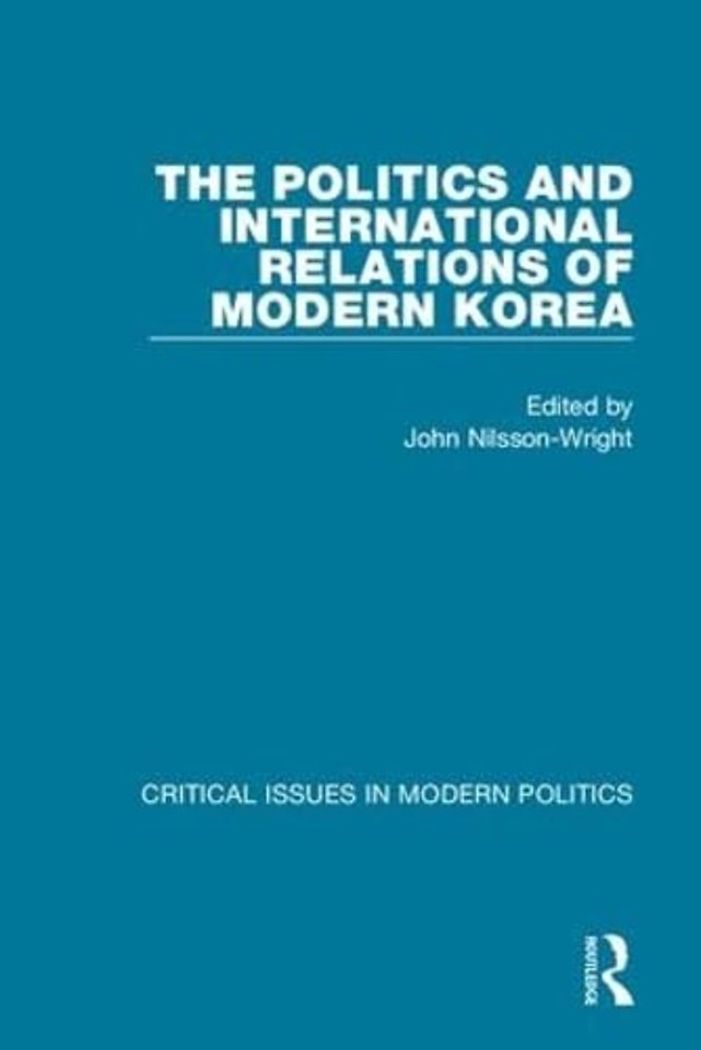 Politics and International Relations of Modern Korea