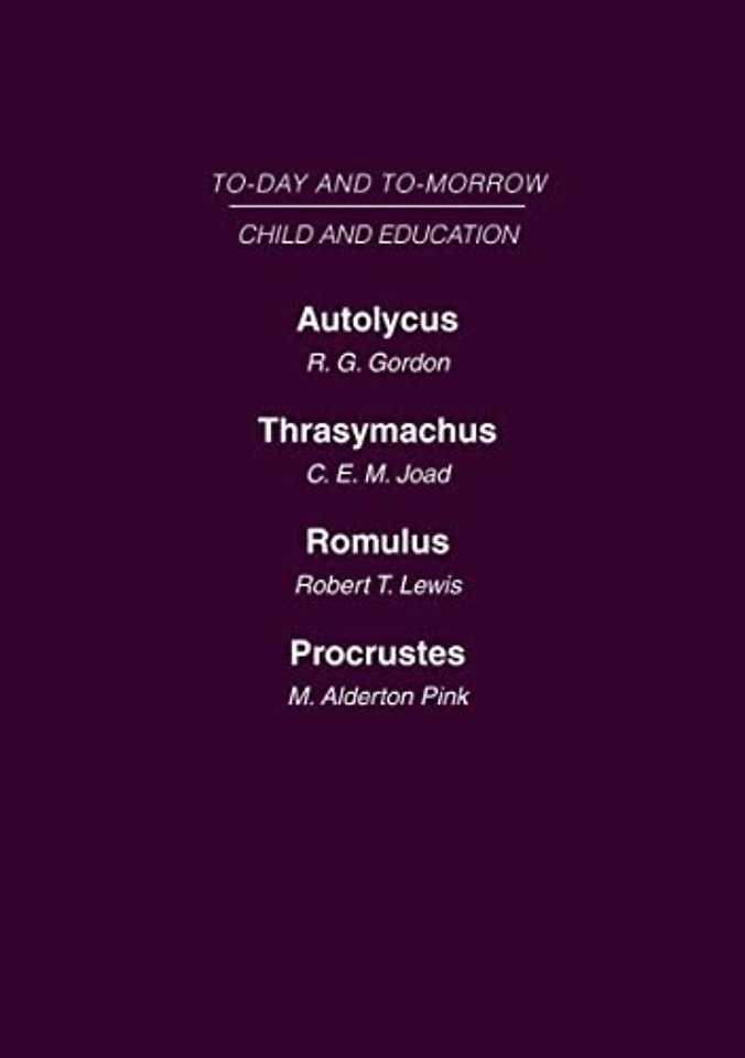 Child and Education: Mini-set D Today & Tomorrow 2 vols