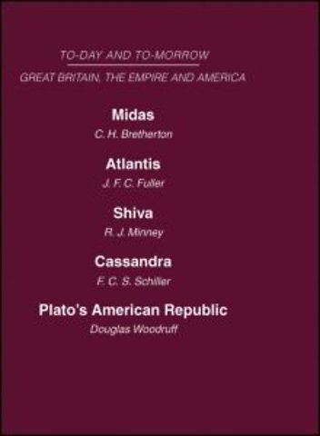 Today and Tomorrow Volume 19 Great Britain, The Empire and America