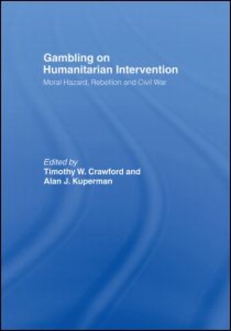 Gambling on Humanitarian Intervention