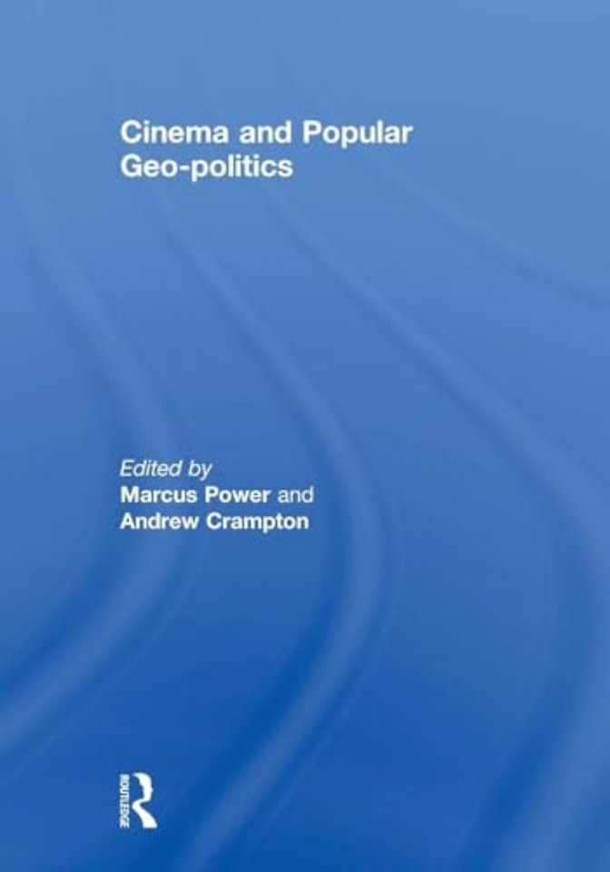 Cinema and Popular Geo-politics